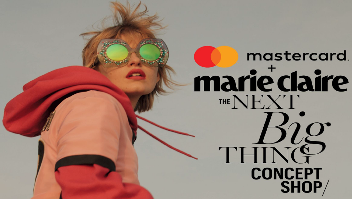 Marie Claire, Mastercard Present Next Big Thing Concept Shop
