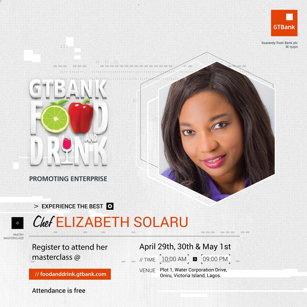 2018 GTBank Food, Drink Fair: World’s “Masterful 100” Elizabeth Solaru to Grace Occasion