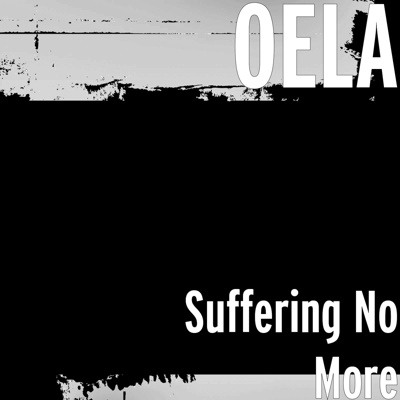 #SufferingNoMore: OELA drops new single to inspire the world