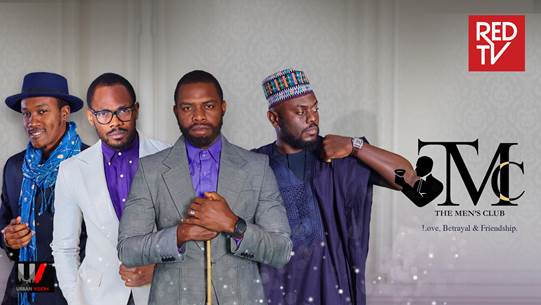 RedTV Launches New Web Series ‘The Men’s Club’