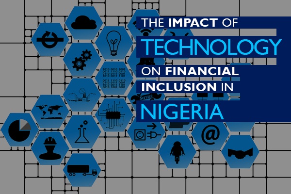 How Technology is helping to Increase Access to Financial Services in Nigeria