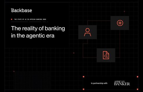 Backbase, African Banker Publish Landmark Report on the State of AI in African Banking 2026: The Reality of Banking in the Agentic Era